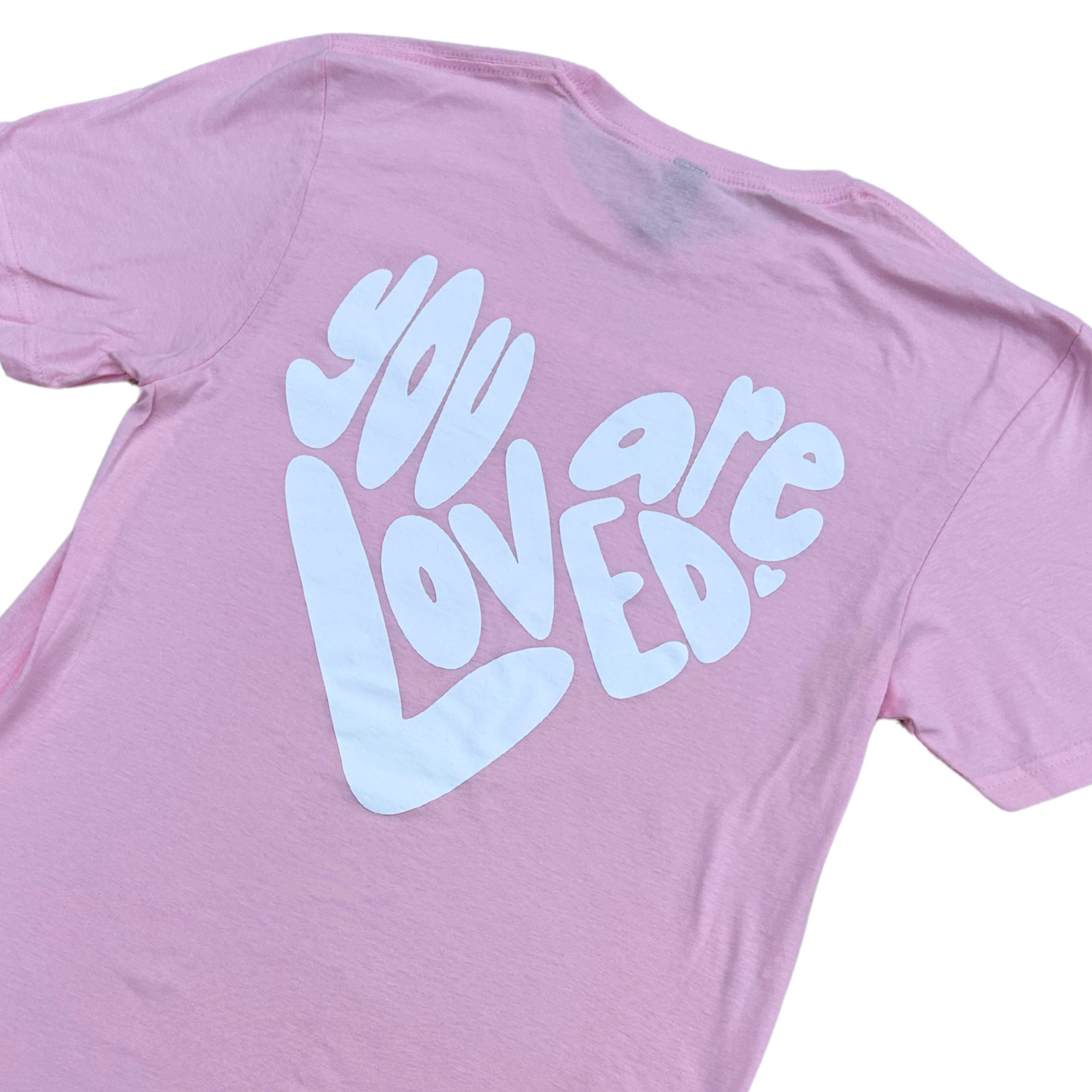 You Are Loved Tee