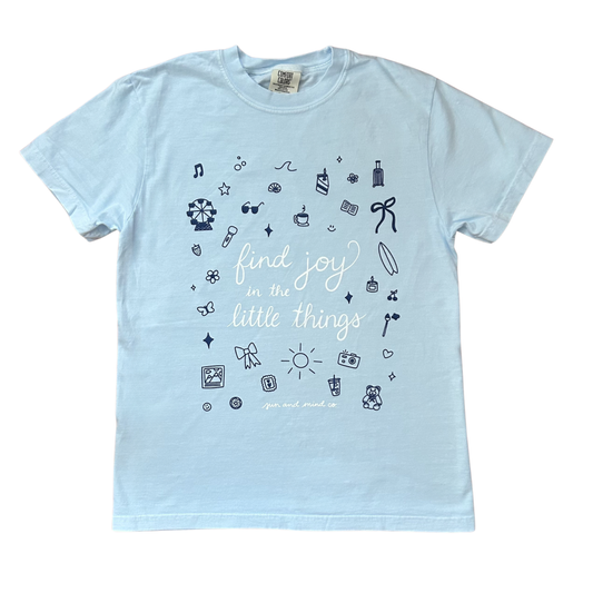 Find Joy in the Little Things Tee