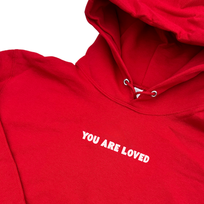 You Are Loved Hoodie [PRE-ORDER]