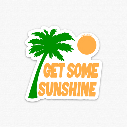 Get Some Sunshine Sticker