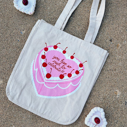 You Have So Much To Celebrate Pink Cake Tote Bag