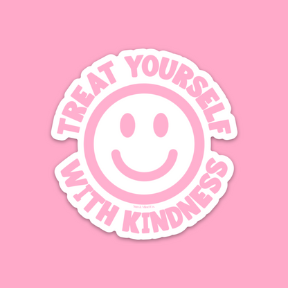 Pink Treat Yourself With Kindness Sticker