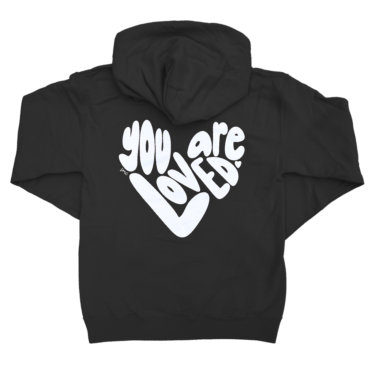 You Are Loved Hoodie [PRE-ORDER]