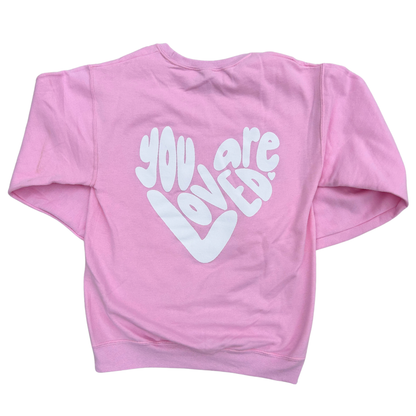 You Are Loved Crewneck Sweatshirt